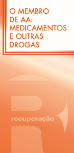 O Membro de AA: Medicamentos e Outras Drogas