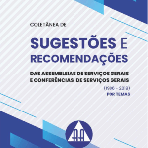 Sugestões e Recomendações (1996 - 2019) Vol. I